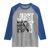 Skin Cancer Warrior Awareness Fighter Raglan Shirt Just Cure It