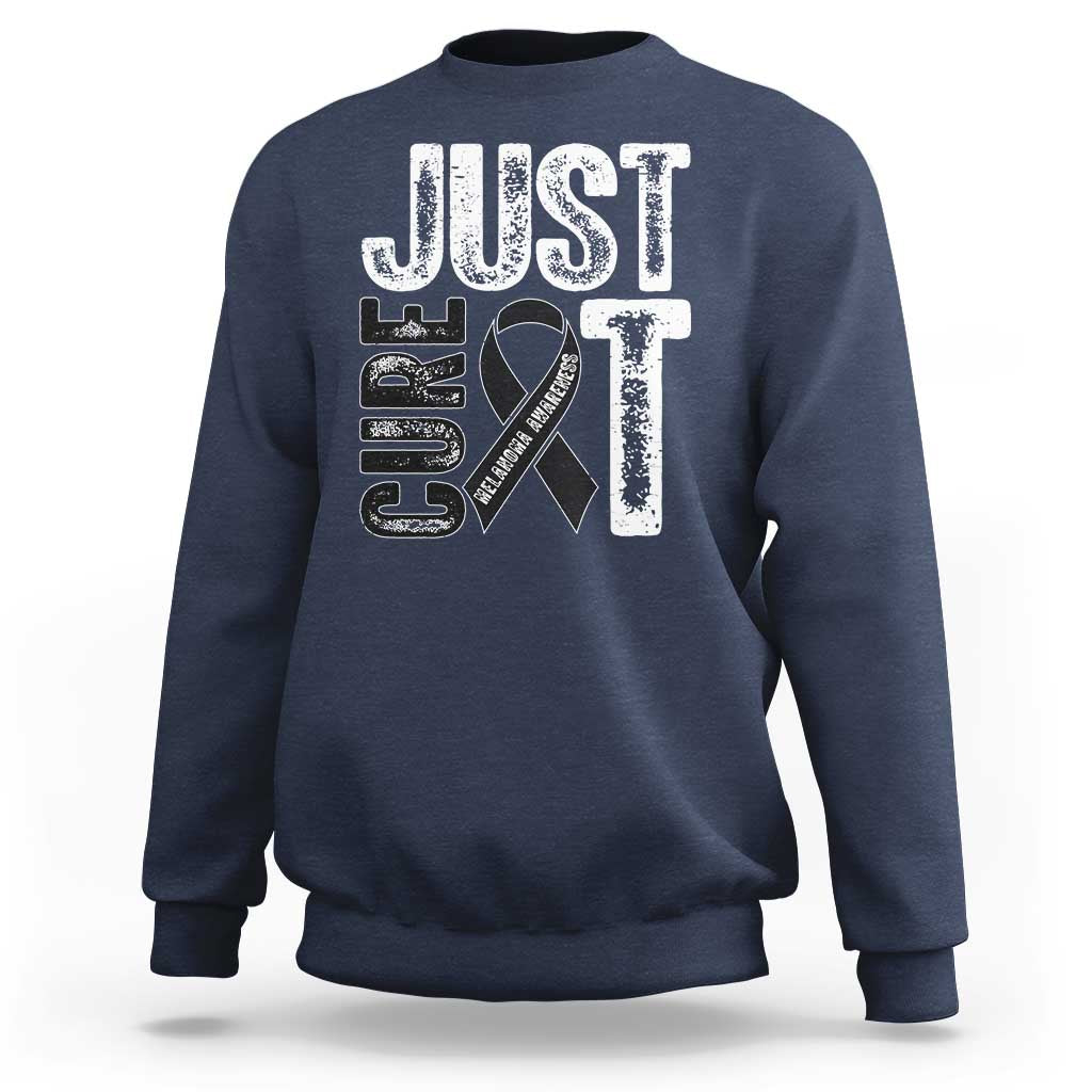 Skin Cancer Warrior Awareness Fighter Sweatshirt Just Cure It