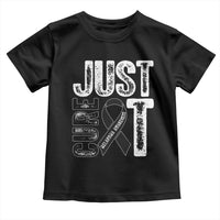 Skin Cancer Warrior Awareness Fighter Toddler T Shirt Just Cure It