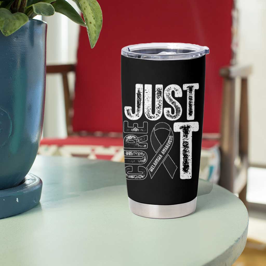 Skin Cancer Warrior Awareness Fighter Tumbler Cup Just Cure It