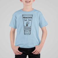 Skin Cancer Prevention T Shirt For Kid Practice Safe Sun Awareness Gift