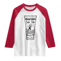 Skin Cancer Prevention Raglan Shirt Practice Safe Sun Awareness Gift