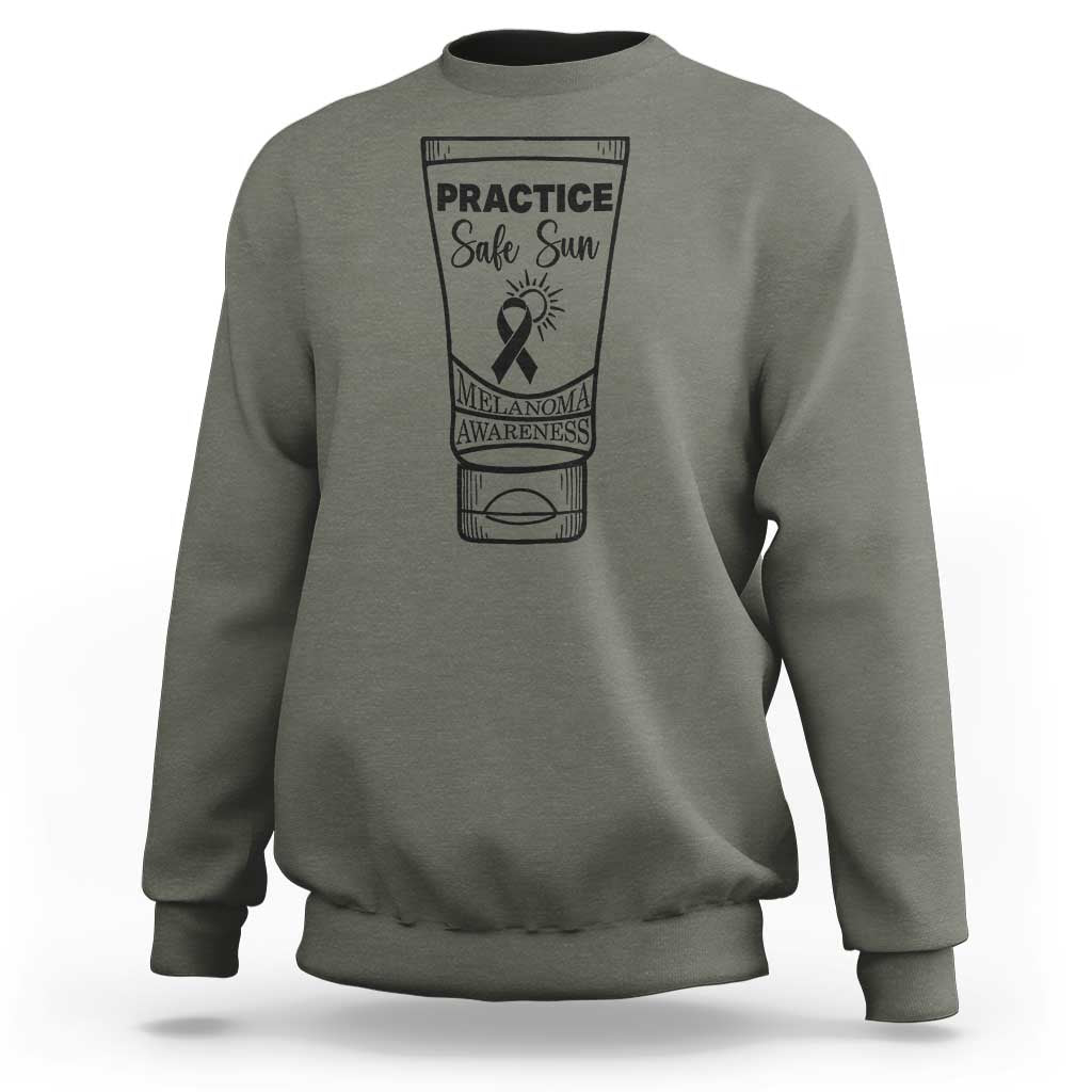 Skin Cancer Prevention Sweatshirt Practice Safe Sun Awareness Gift