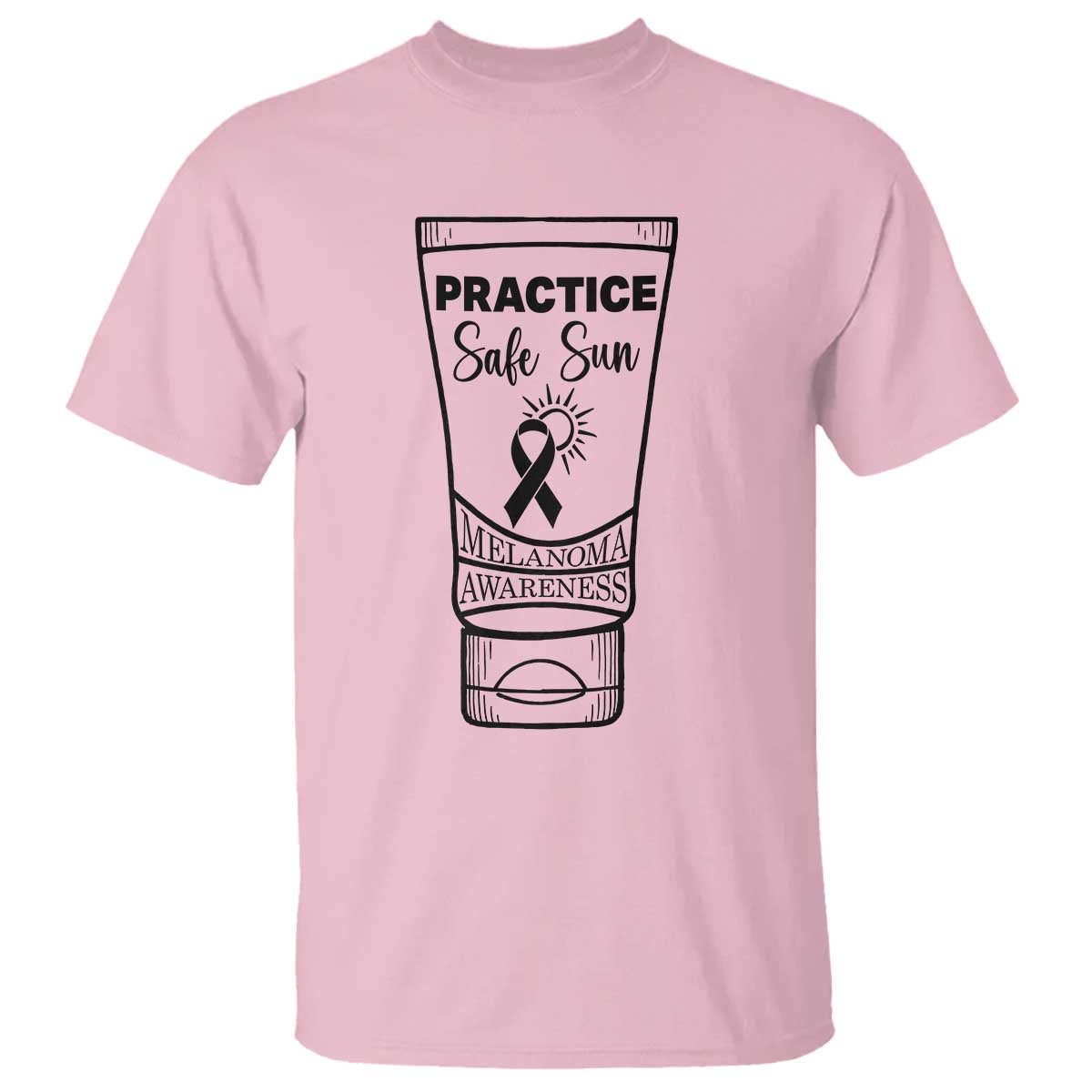 Skin Cancer Prevention T Shirt Practice Safe Sun Awareness Gift