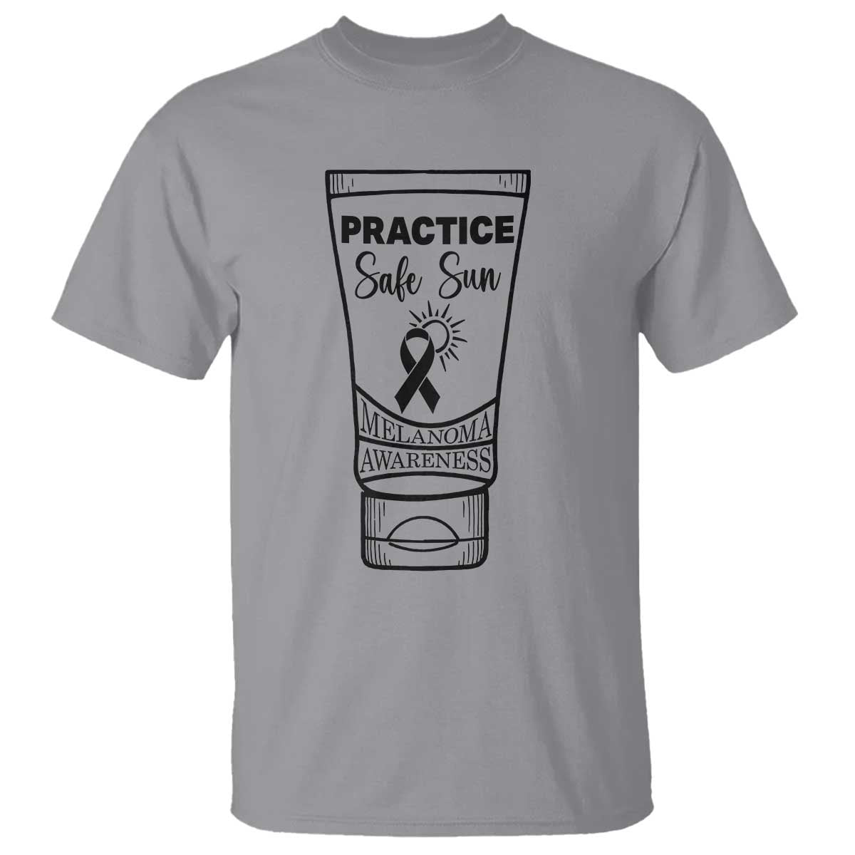 Skin Cancer Prevention T Shirt Practice Safe Sun Awareness Gift