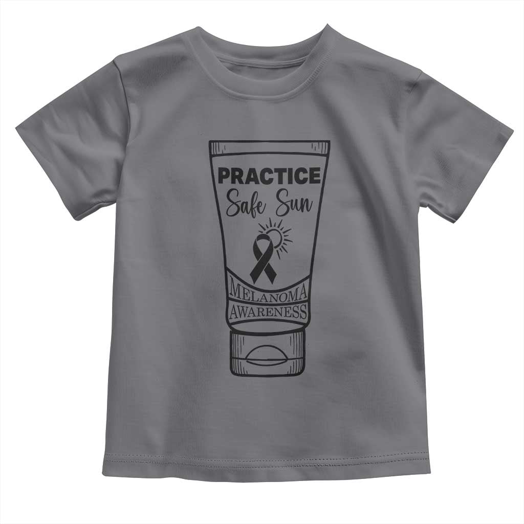 Skin Cancer Prevention Toddler T Shirt Practice Safe Sun Awareness Gift