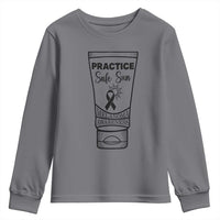 Skin Cancer Prevention Youth Sweatshirt Practice Safe Sun Awareness Gift