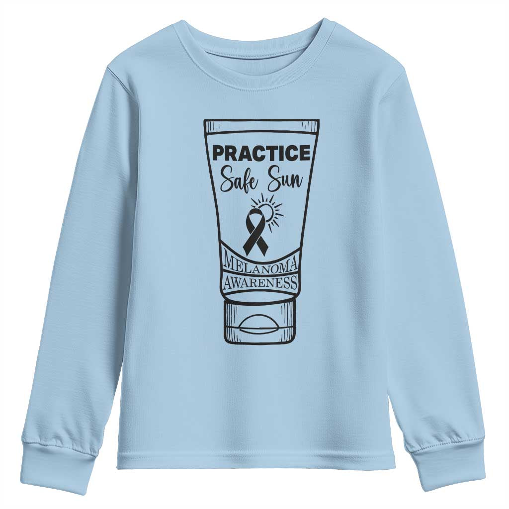 Skin Cancer Prevention Youth Sweatshirt Practice Safe Sun Awareness Gift