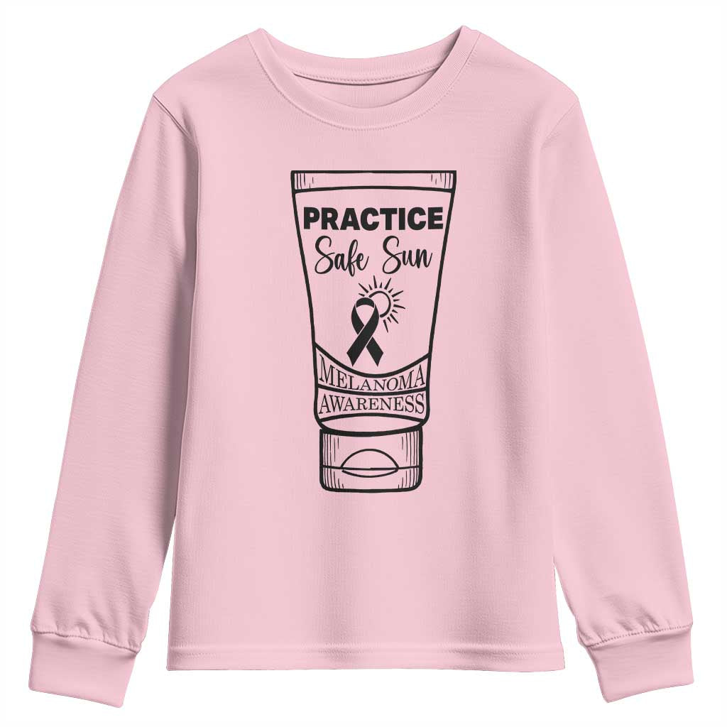 Skin Cancer Prevention Youth Sweatshirt Practice Safe Sun Awareness Gift