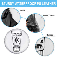 Practice Safe Sun Spare Tire Cover Funny Melanoma Skin Cancer Graphic