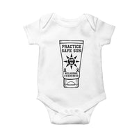 Practice Safe Sun Baby Onesie Funny Melanoma Skin Cancer Graphic