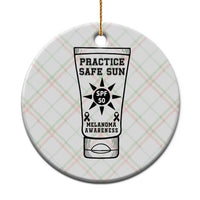 Practice Safe Sun Ceramic Ornament Funny Melanoma Skin Cancer Graphic