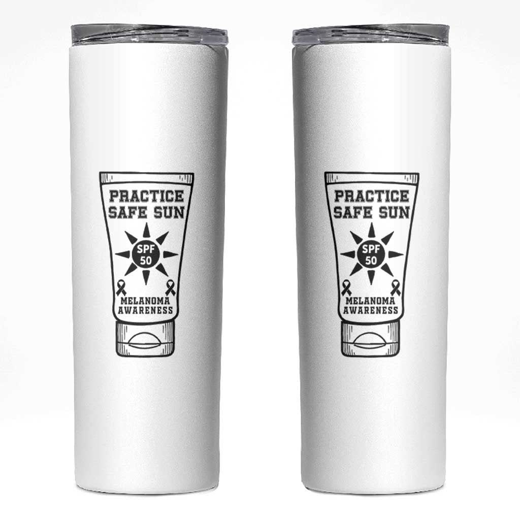 Practice Safe Sun Skinny Tumbler Funny Melanoma Skin Cancer Graphic