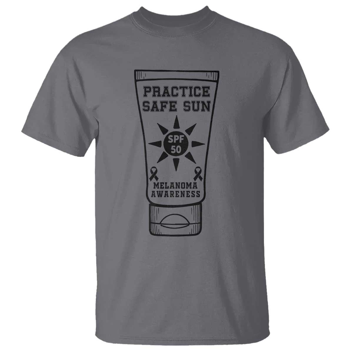 Practice Safe Sun T Shirt Funny Melanoma Skin Cancer Graphic
