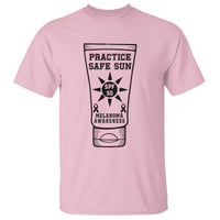 Practice Safe Sun T Shirt Funny Melanoma Skin Cancer Graphic