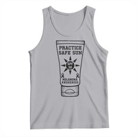 Practice Safe Sun Tank Top Funny Melanoma Skin Cancer Graphic