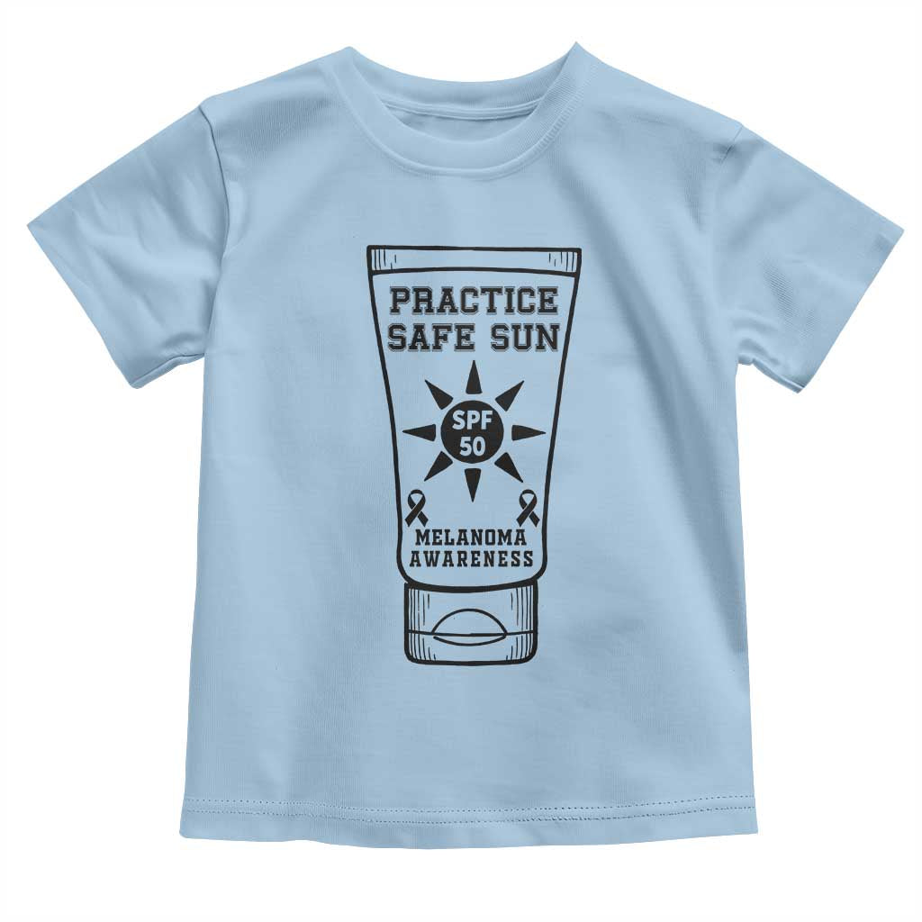 Practice Safe Sun Toddler T Shirt Funny Melanoma Skin Cancer Graphic