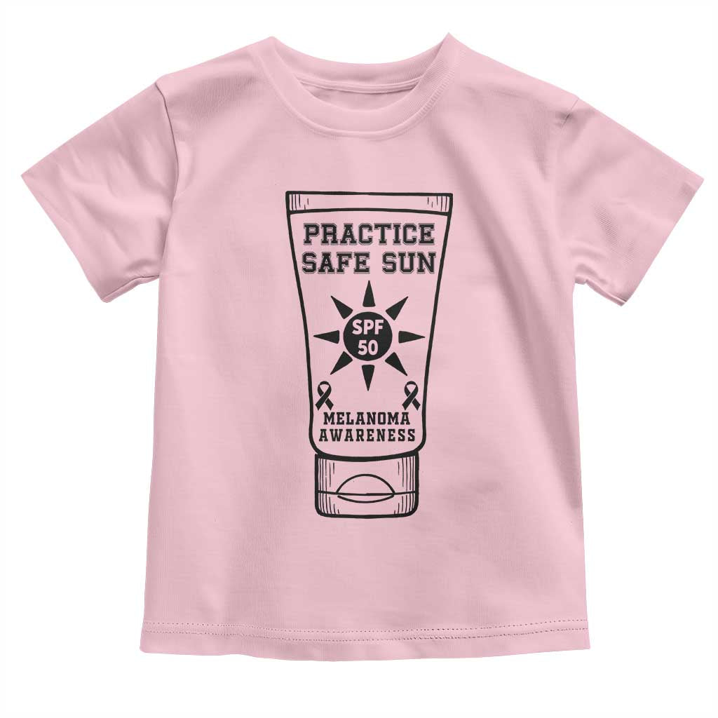 Practice Safe Sun Toddler T Shirt Funny Melanoma Skin Cancer Graphic