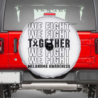 Melanoma Support Warrior Spare Tire Cover We Fight Together