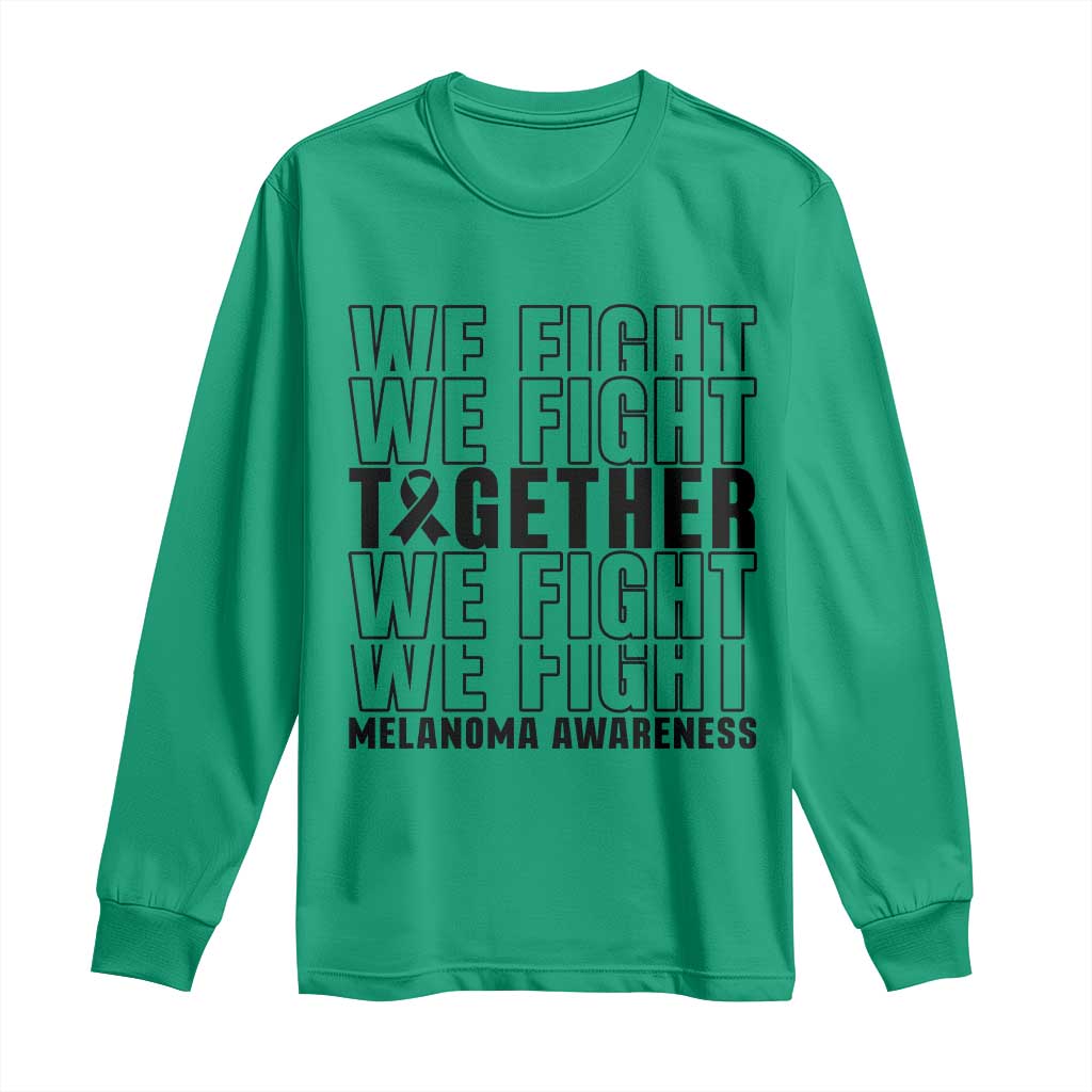 Melanoma Support Warrior Long Sleeve Shirt We Fight Together