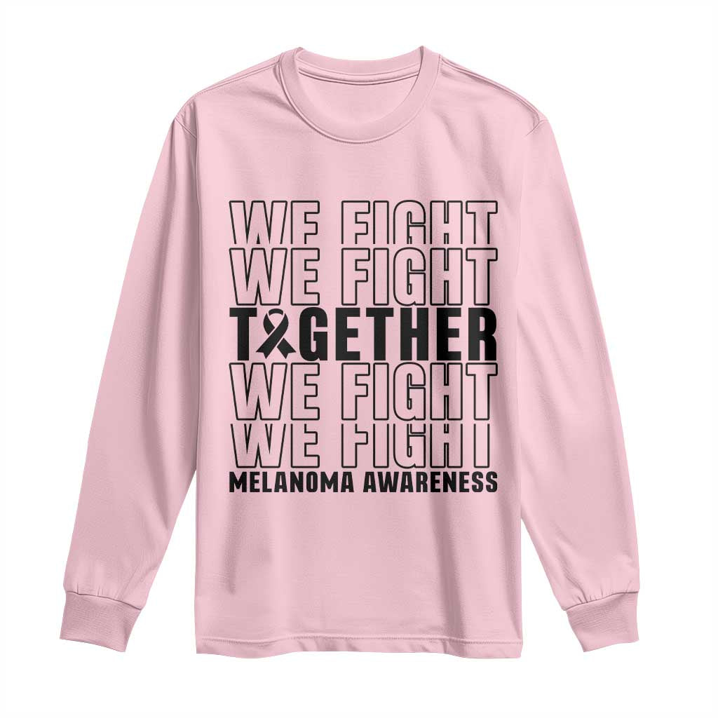 Melanoma Support Warrior Long Sleeve Shirt We Fight Together