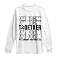 Melanoma Support Warrior Long Sleeve Shirt We Fight Together