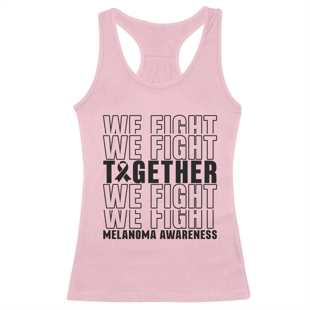 Melanoma Support Warrior Racerback Tank Top We Fight Together