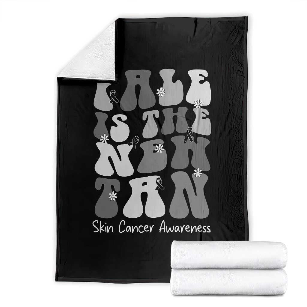 Skin Cancer Warrior Throw Blanket Pale Is The New Tan