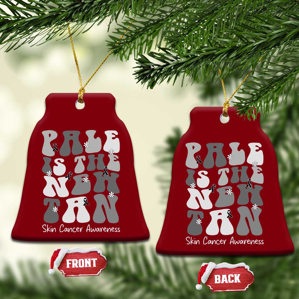 Skin Cancer Warrior Ceramic Ornament Pale Is The New Tan