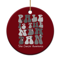 Skin Cancer Warrior Ceramic Ornament Pale Is The New Tan