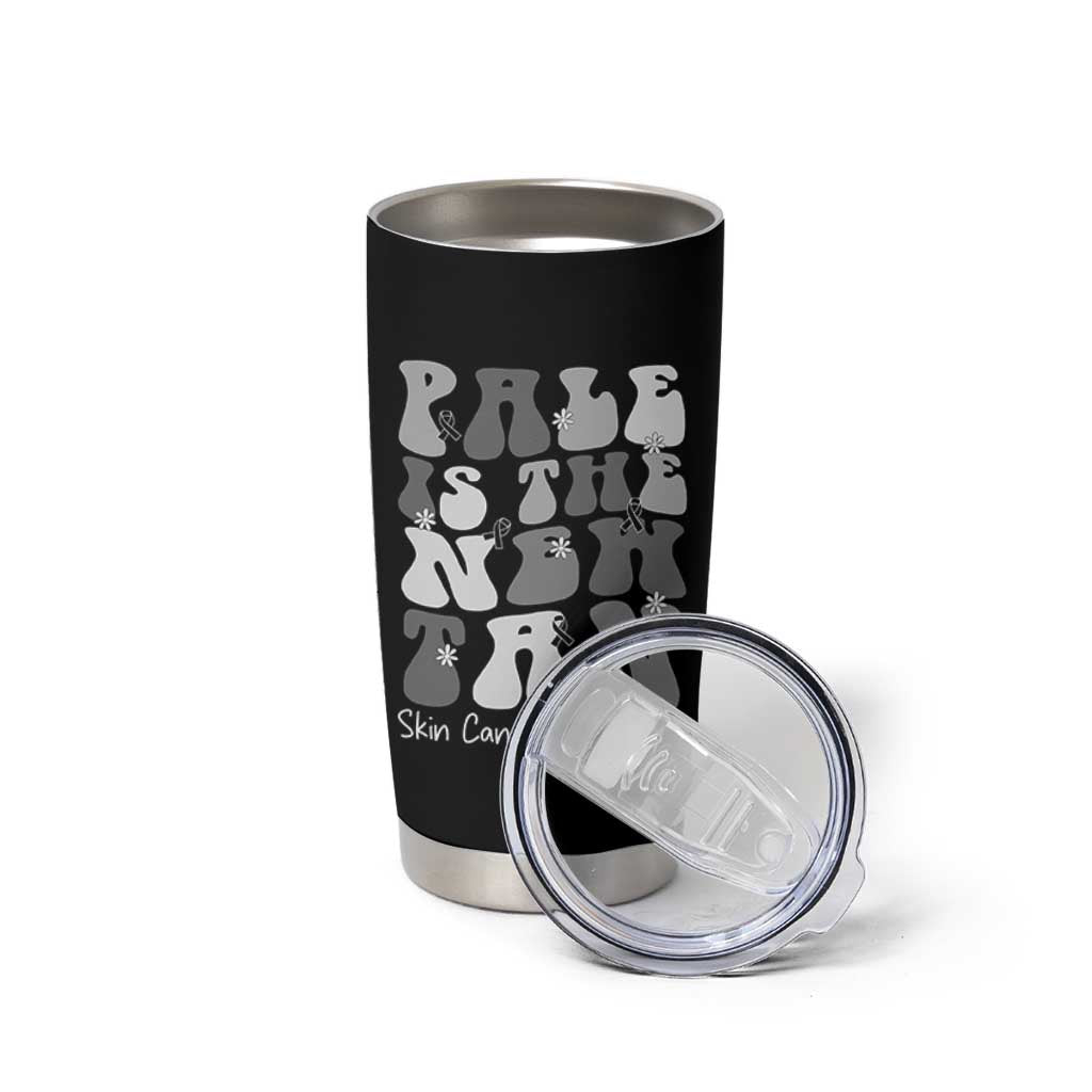 Skin Cancer Warrior Tumbler Cup Pale Is The New Tan