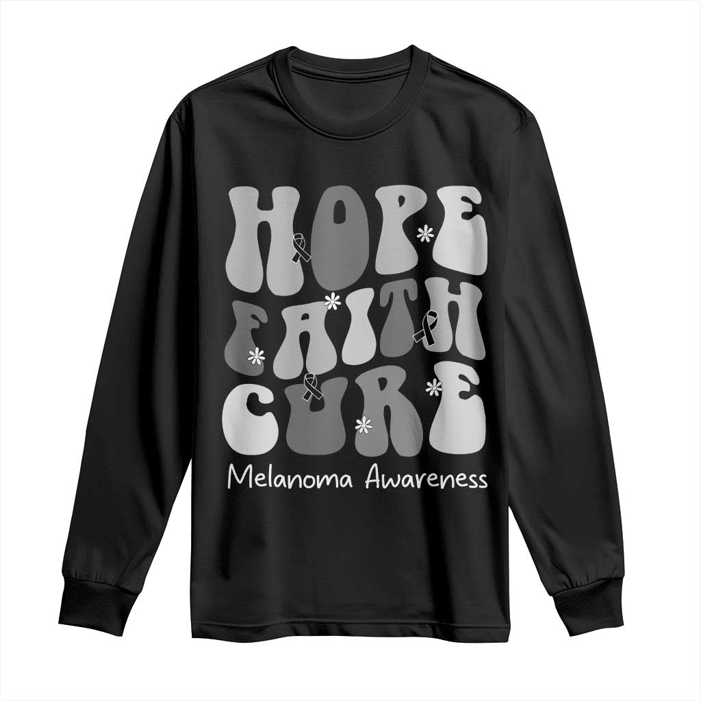 Faith Hope Cure Melanoma Awareness Long Sleeve Shirt Skin Cancer Fighter