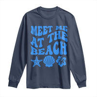 Meet Me At The Beach Long Sleeve Shirt Tropical Summer Vacation Graphic