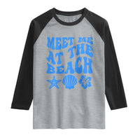 Meet Me At The Beach Raglan Shirt Tropical Summer Vacation Graphic