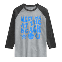 Meet Me At The Beach Raglan Shirt Tropical Summer Vacation Graphic