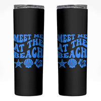 Meet Me At The Beach Skinny Tumbler Tropical Summer Vacation Graphic