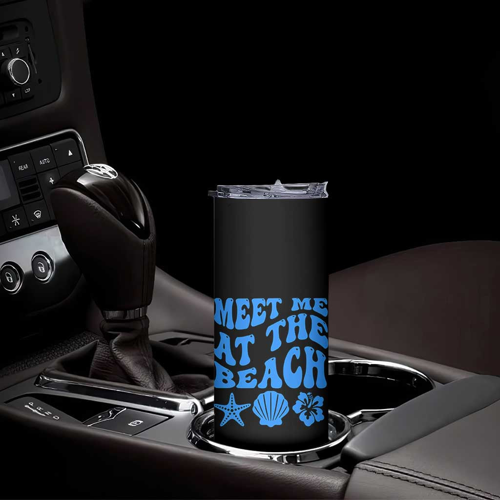 Meet Me At The Beach Skinny Tumbler Tropical Summer Vacation Graphic