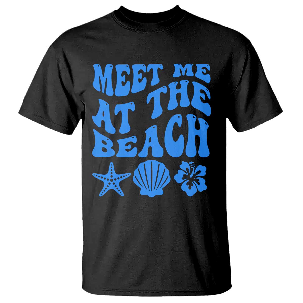Meet Me At The Beach T Shirt Tropical Summer Vacation Graphic