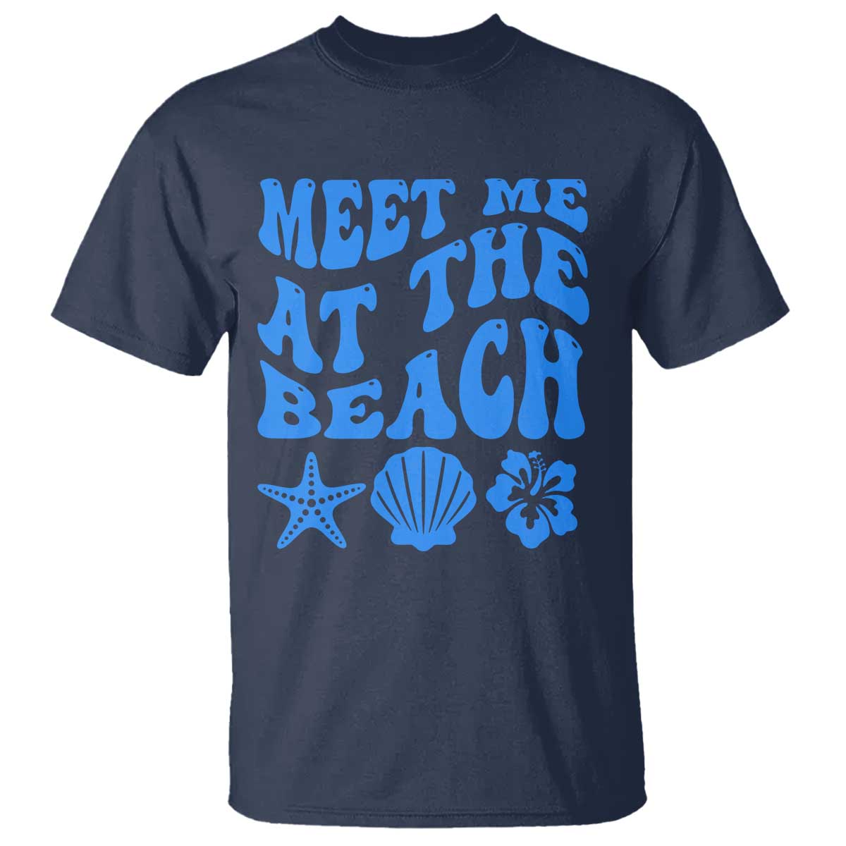Meet Me At The Beach T Shirt Tropical Summer Vacation Graphic