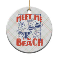 Meet Me At The Beach Ceramic Ornament Summer Girls Trip Bikini Lover Gift
