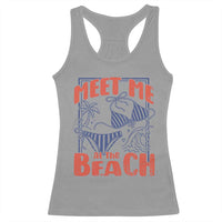 Meet Me At The Beach Racerback Tank Top Summer Girls Trip Bikini Lover Gift