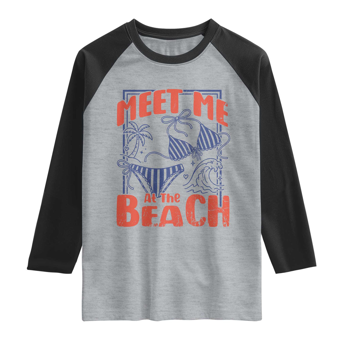 Meet Me At The Beach Raglan Shirt Summer Girls Trip Bikini Lover Gift