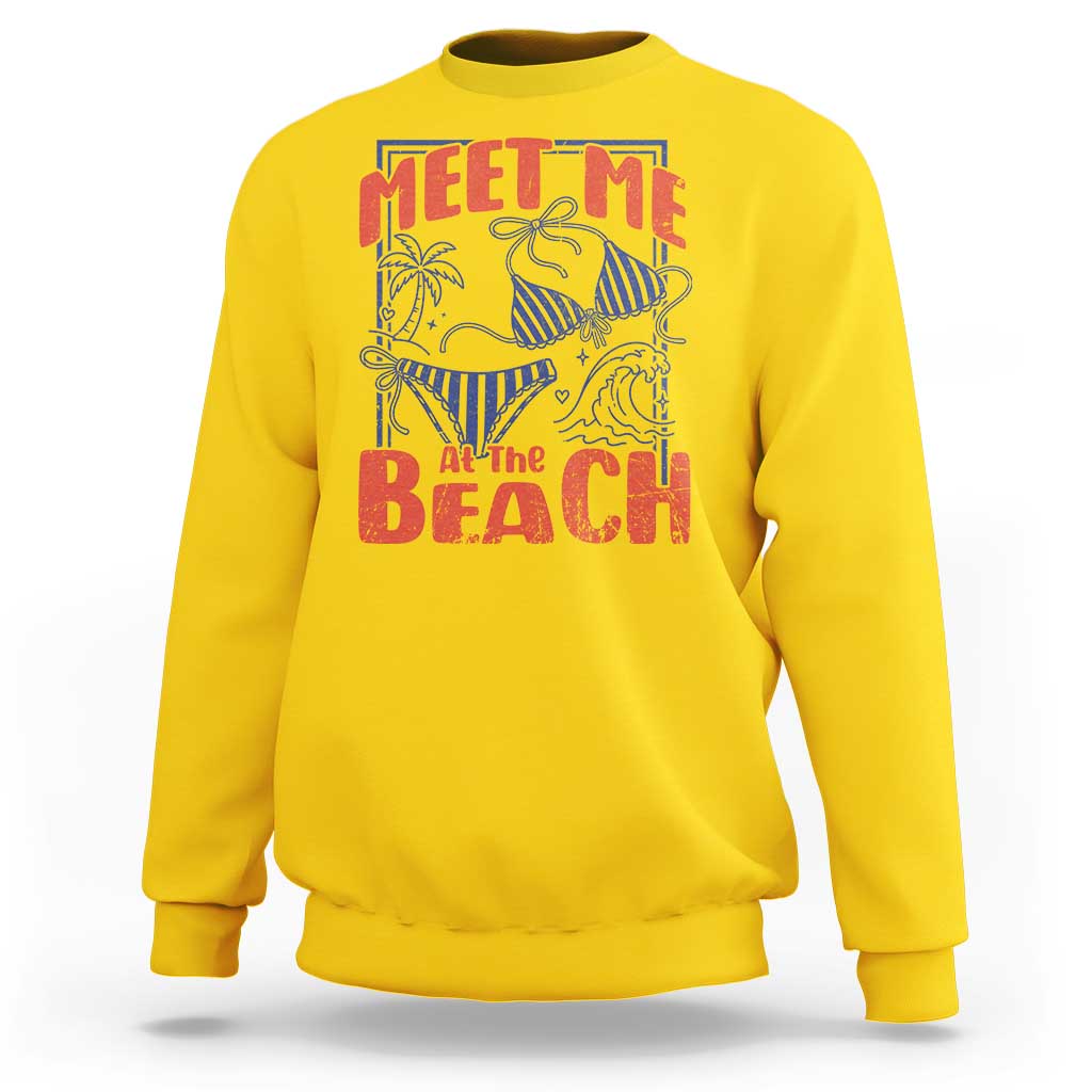 Meet Me At The Beach Sweatshirt Summer Girls Trip Bikini Lover Gift