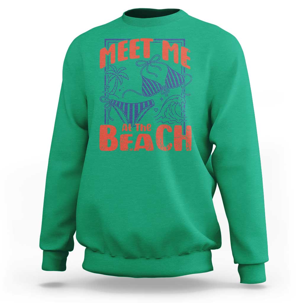 Meet Me At The Beach Sweatshirt Summer Girls Trip Bikini Lover Gift