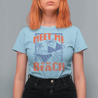 Meet Me At The Beach T Shirt For Women Summer Girls Trip Bikini Lover Gift
