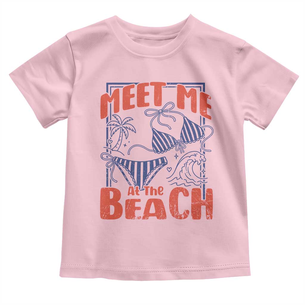 Meet Me At The Beach Toddler T Shirt Summer Girls Trip Bikini Lover Gift