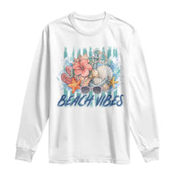 Beach Vibes Long Sleeve Shirt Floral Seashell Coastal Vacation Graphic