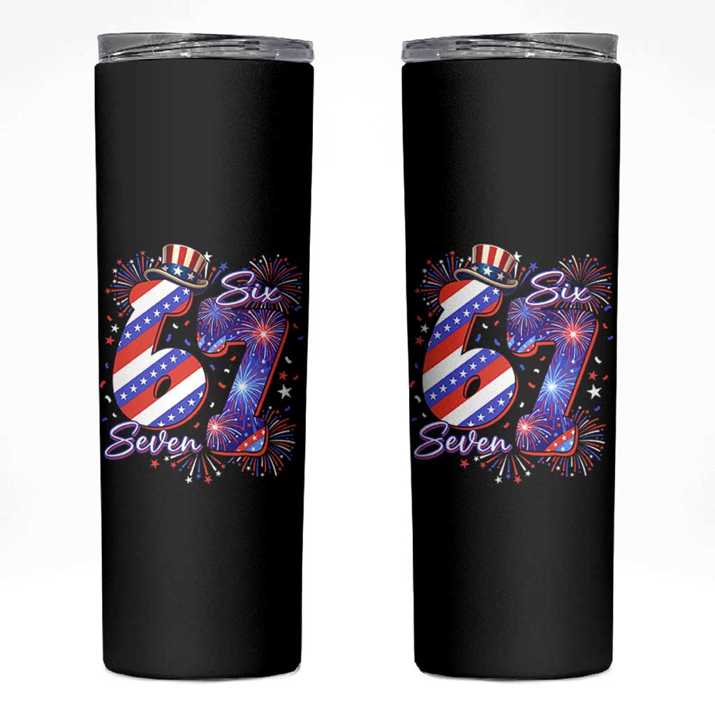 Patriotic Six Seven Skinny Tumbler Red White And Blue Fireworks Graphic