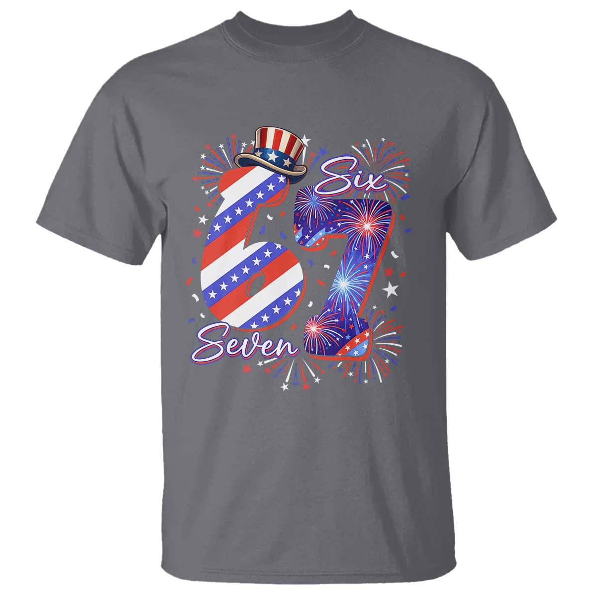 Patriotic Six Seven T Shirt Red White And Blue Fireworks Graphic