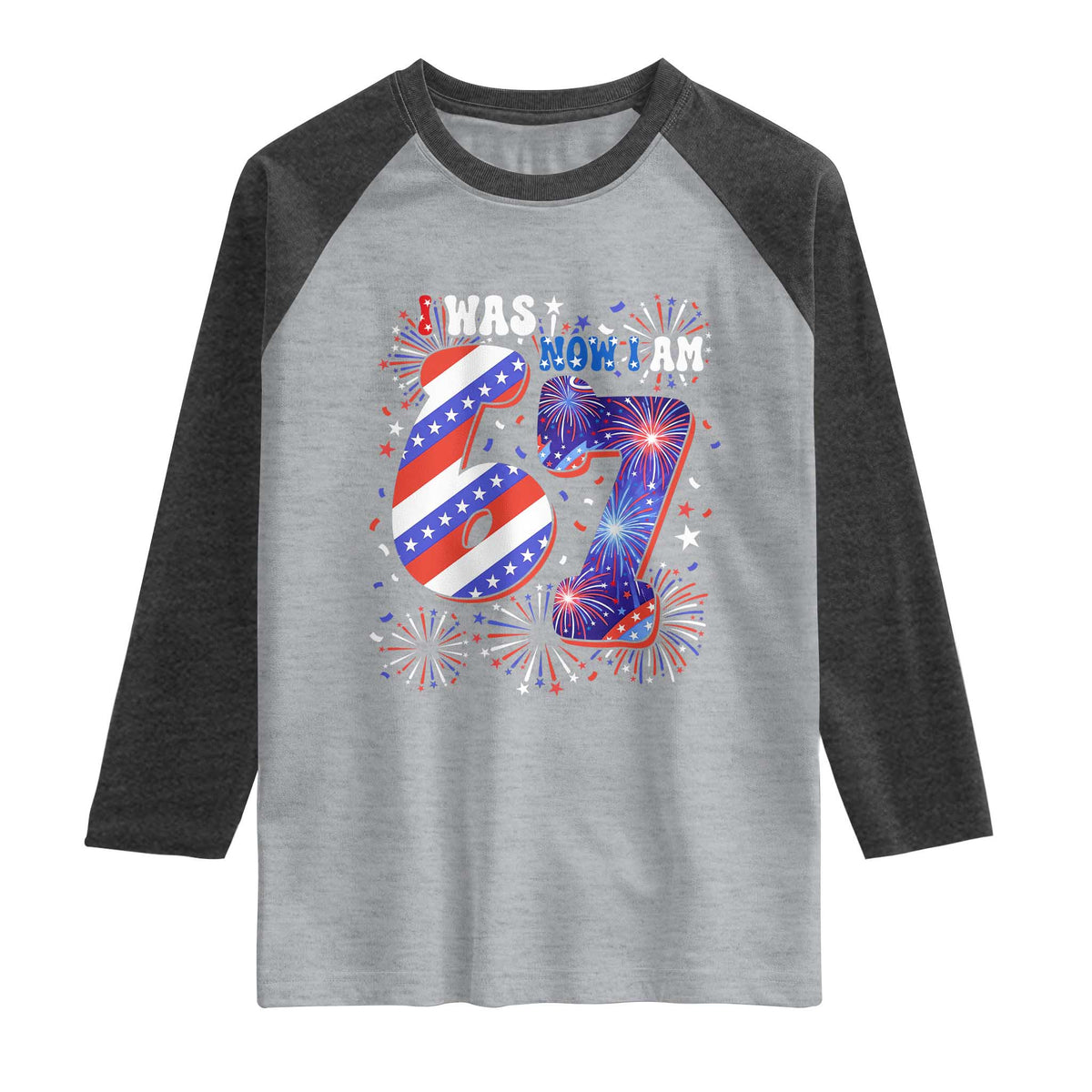 I Was Six Now I Am Seven Raglan Shirt Patriotic 7th Birthday Gift